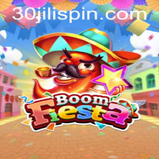 Discover the Thrills of BoomFiesta and the Excitement of 30JILI