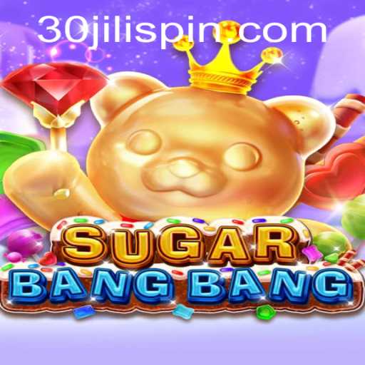 Discover the Exciting World of SUGARBANGBANG: The Game Everyone is Talking About